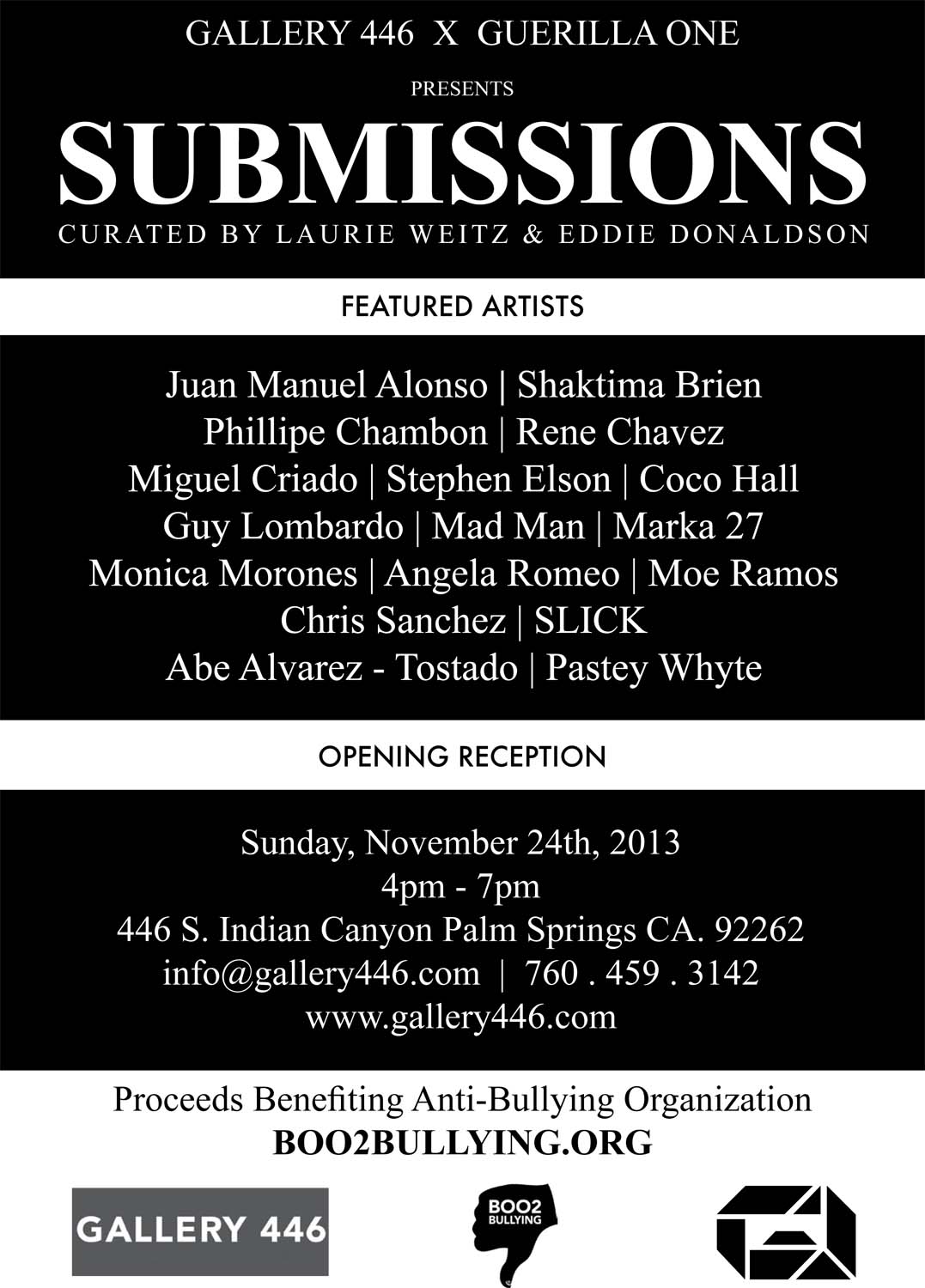 Submissions - November 24th, 2013. Gallery 446 Palm Springs, California 92262.